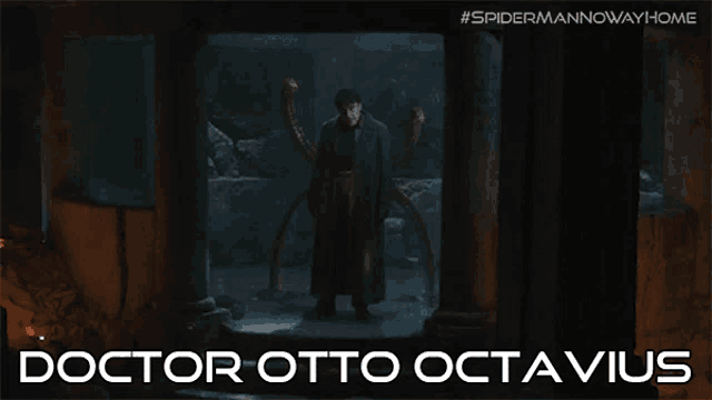 a poster for doctor otto octavius shows a man in a dark room