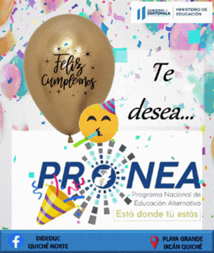 Cumpleaños Pronea GIF - Cumpleaños Pronea Pronea_ixcán GIFs