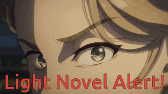 a close up of a woman 's face with the words light novel alert