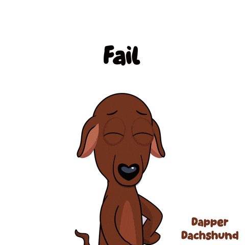 a cartoon of a dachshund with the word fail written above it