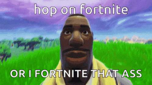 a picture of a man with the words hop on fortnite on it