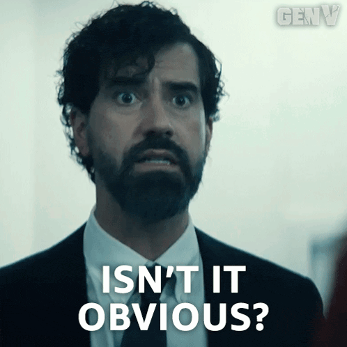 a man in a suit says isn t it obvious