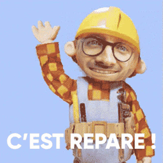 bob the builder says c'est repare while waving his hand