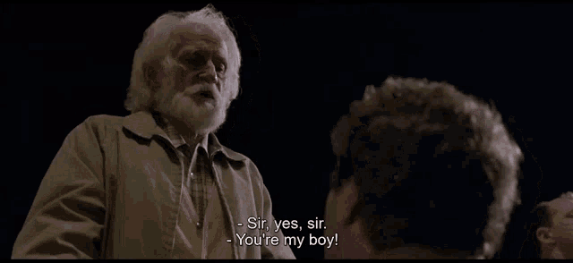 a man with his mouth wide open says " sir yes sir you 're my boy "