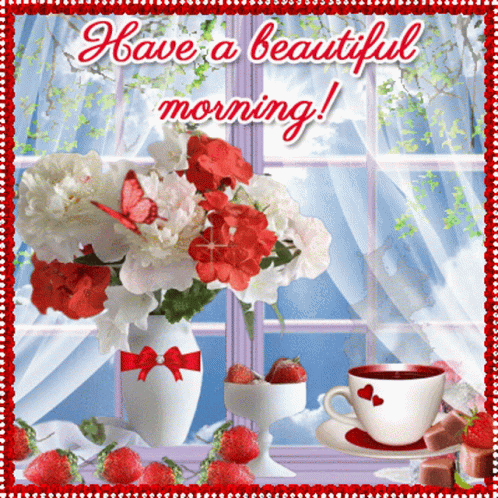 Beautiful Have A Beautiful Morning GIF - Beautiful Have A Beautiful Morning Good Morning GIFs
