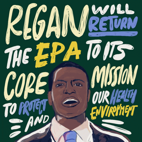 Regan Will Return The Epa Core Mission GIF - Regan Will Return The Epa Core Mission Protect Our Health And Environment GIFs
