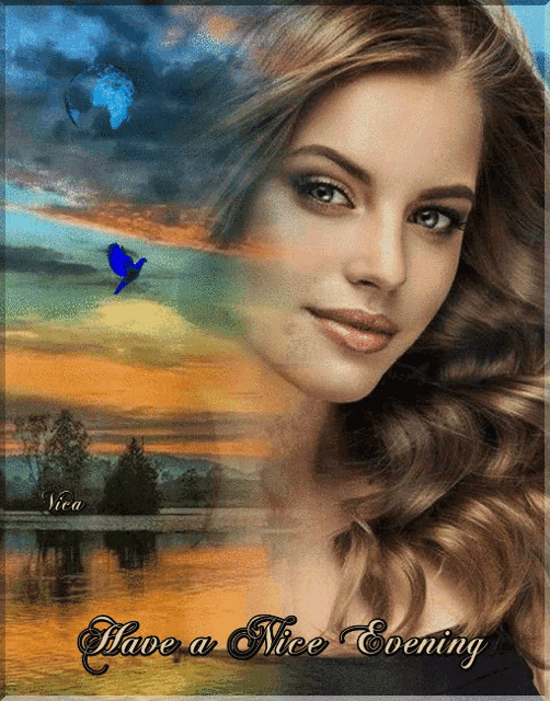 a picture of a woman with the words have a nice evening on the bottom
