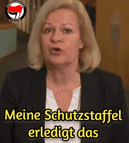 a woman says meine schutzstaffel erledigt das in a foreign language