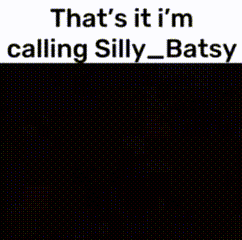 Silly Batsy Silly Batsy Evacord GIF - Silly Batsy Silly Batsy Evacord Silly Batsy User GIFs