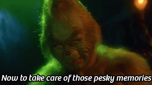 Now To Take Care Of Those Pesky Memories - The Grinch Who Stole Christmas GIF - How The Grinch Stole Christmas The Grinch Jim Carrey GIFs