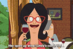 a cartoon woman is holding a glass of wine and saying hey open up wine linda 's comin ' in !