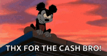 a cartoon mickey mouse is sitting on top of a building with the words thx for the cash bro .