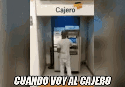 Cuando Voy Al Cajero GIF