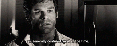 Dexter Im Generally Confused GIF - Dexter Im Generally Confused Most Of The Time GIFs