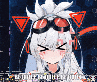 a girl wearing headphones and goggles with the words be quiet be quiet be quiet