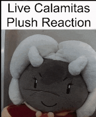 a stuffed animal with the words live calamitas plush reaction written above it