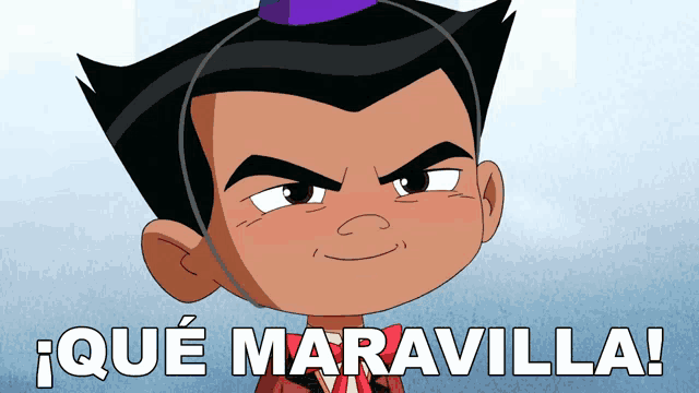 a cartoon character with the words que maravilla written on the bottom