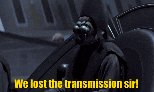 We Lost The Transmission Star Wars GIF - We Lost The Transmission Star Wars Phantom Menace GIFs