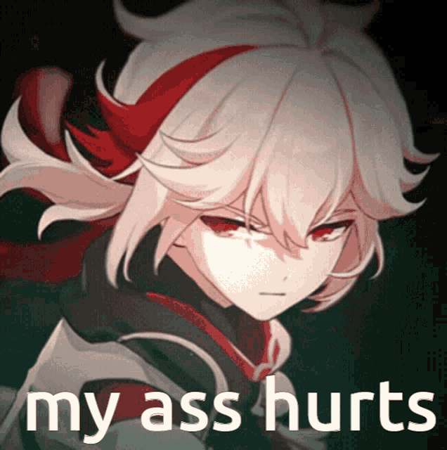 a picture of a girl with the words " my ass hurts "