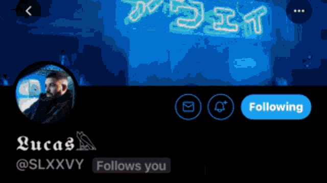 lucas follows you on twitter and has a neon sign behind him