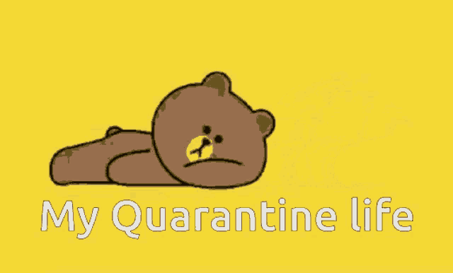 Quarantine My Quarantine GIF