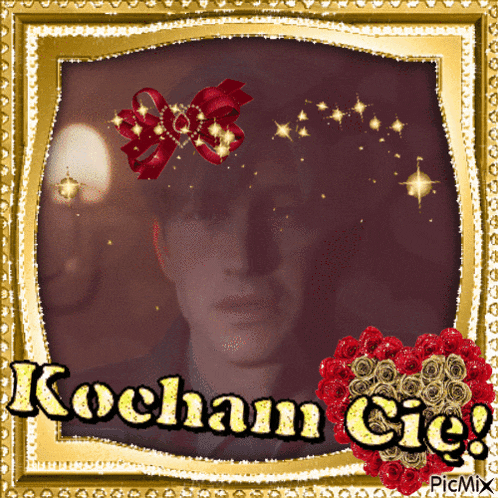 a picture of a man with the words kocham cie written on it