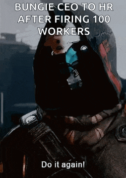 a video game character says bungie ceo to hr after firing 100 workers do it again