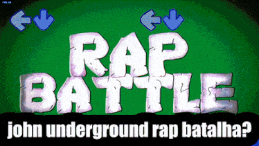 a green background with the words rap battle john underground rap batalha on it