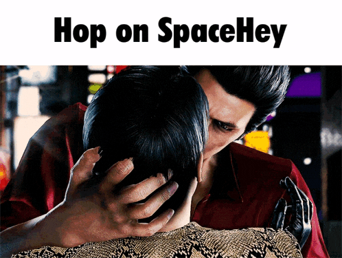 a picture of a man kissing a woman with the words hop on spacehey below it
