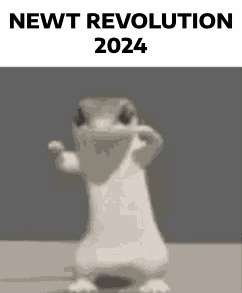 Newt Newt Revolution 2024 GIF - Newt Newt Revolution 2024 Newt Revolution GIFs