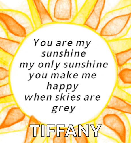 a drawing of a sun with the words " you are my sunshine " on it