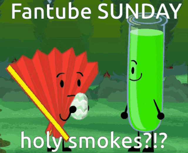 a fan and a test tube are standing next to each other on fantube sunday