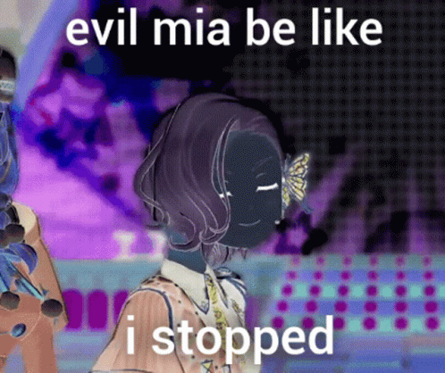 Evil Mia Taylor GIF - Evil Mia Taylor Evil Mia Be Like I Stopped GIFs