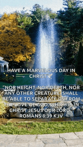 a picture of a waterfall with a quote from romans 8 39 kjv