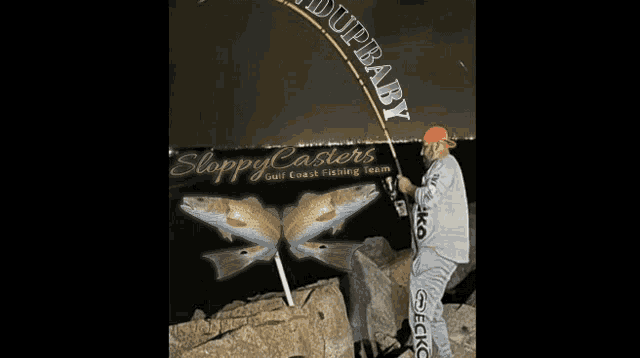 a man holding a fishing rod in front of a sign that says sloppy casters gulf coast fishing team