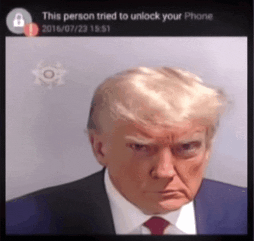 a picture of donald trump with a message that says this person tried to unlock your phone 2016/07/23 15:51