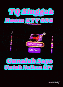 a poster that says tq singgah room ktv 686 on it