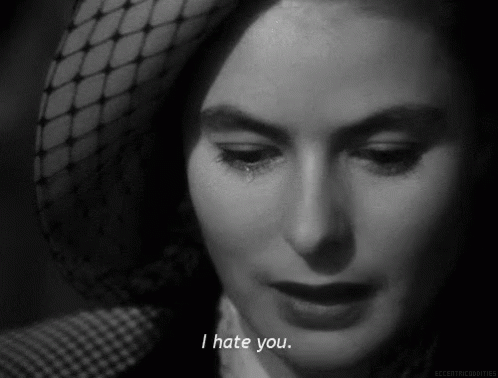 Hate Youuuu GIF - Ingrid Bergman I Hate You Hate GIFs