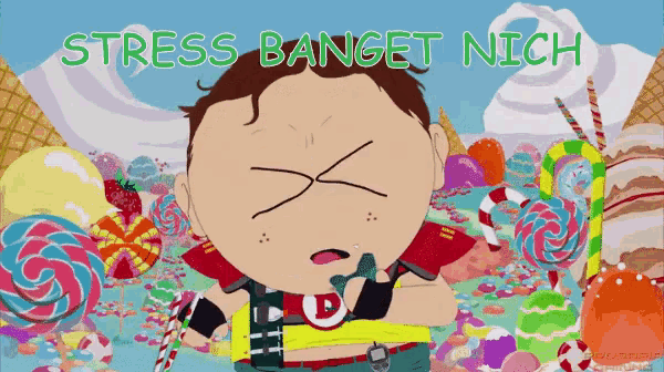 a cartoon character surrounded by candy with the words stress banget nich