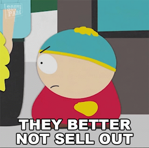 They Better Not Sell Out Eric Cartman GIF