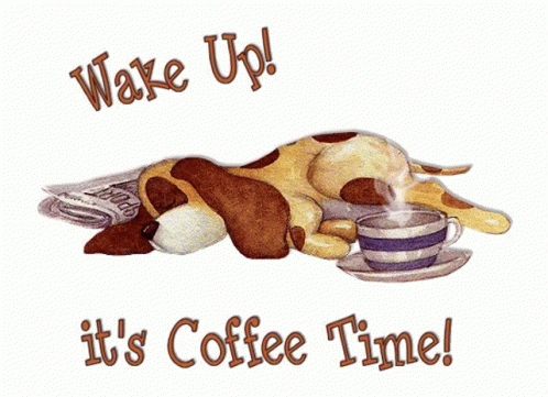 Coffee Time Wake Up GIF - Coffee Time Wake Up Good Morning GIFs