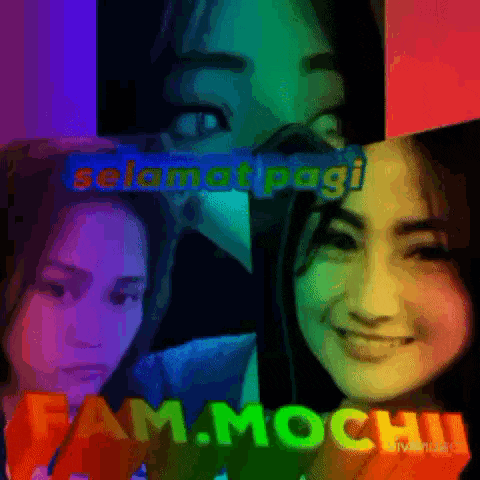 a collage of three women with the words selamat pagi fam.mochi on the bottom