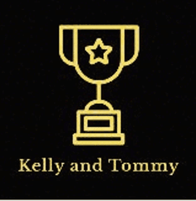 a gold trophy with a star on it and the name kelly and tommy .