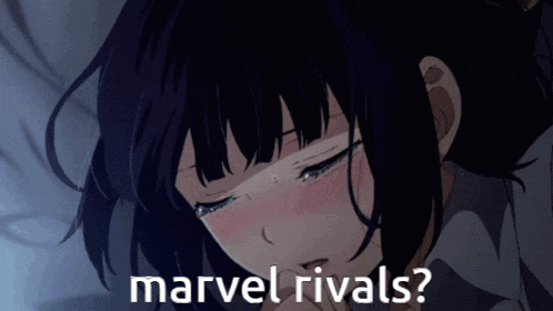 a girl is crying and the words marvel rivals are above her