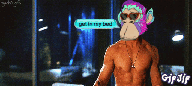 a gif of a shirtless man with a monkey on his head saying get in my bed