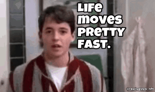 a man is standing in front of a door with the words `` life moves pretty fast '' written above him .