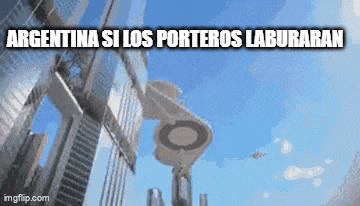 a sign that says argentina si los porteros laburaran in front of a building