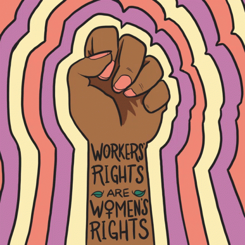 Workers Rights Are Womens Rights Fight The Power GIF - Workers Rights Are Womens Rights Womens Rights Fight The Power GIFs