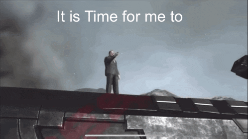 a man in a suit stands on top of a building with the words " it is time for me to " on the bottom