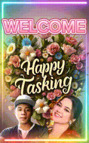 a sign that says welcome happy tasking with a man and a woman